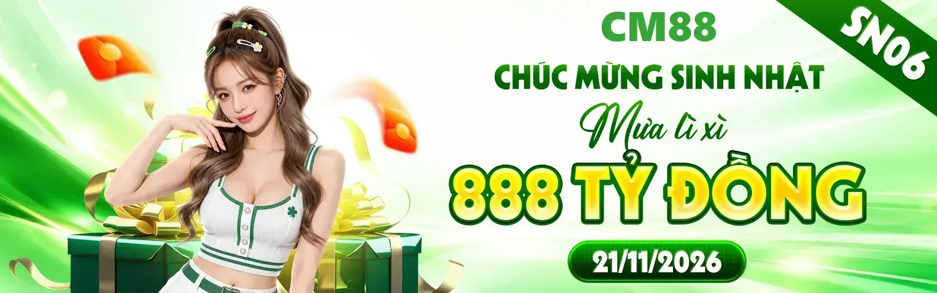 2. Mừng sinh nhật CM88, hội viên có thể cập nhật loạt quà tặng cùng nhiều phần thưởng hấp dẫn đang được triển khai. Tạo tài khoản ngay để tham gia chương trình.